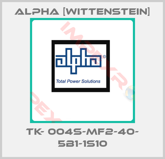 Alpha [Wittenstein]-TK- 004S-MF2-40- 5B1-1S10