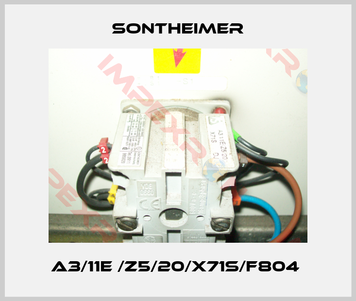 Sontheimer-A3/11E /Z5/20/X71S/F804 