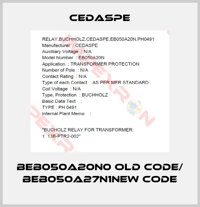 Cedaspe-BEB050A20N0 old code/ BEB050A27N1new code