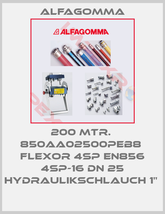Alfagomma-200 MTR.  850AA02500PEB8  FLEXOR 4SP EN856 4SP-16 DN 25 HYDRAULIKSCHLAUCH 1" 