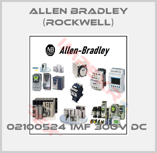 Allen Bradley (Rockwell)-02100524 1MF 300V DC 