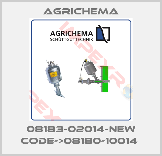Agrichema-08183-02014-new code->08180-10014 