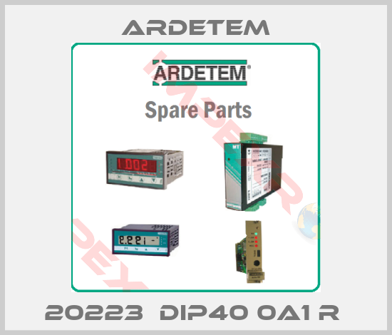 ARDETEM-20223  DIP40 0A1 R 