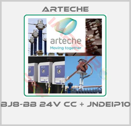 Arteche- BJ8-BB 24V CC + JNDEIP10 