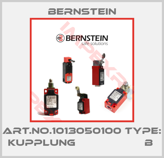 Bernstein-Art.No.1013050100 Type: KUPPLUNG                     B 
