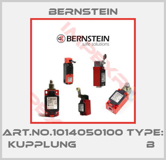 Bernstein-Art.No.1014050100 Type: KUPPLUNG                     B 