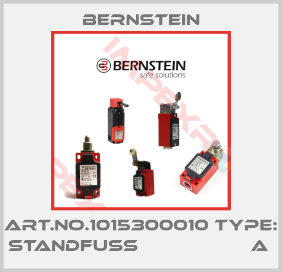 Bernstein-Art.No.1015300010 Type: STANDFUSS                    A 