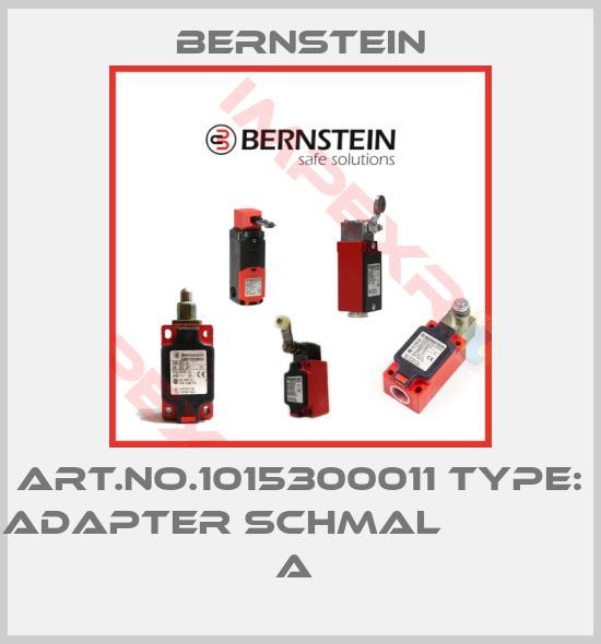 Bernstein-Art.No.1015300011 Type: ADAPTER SCHMAL               A 