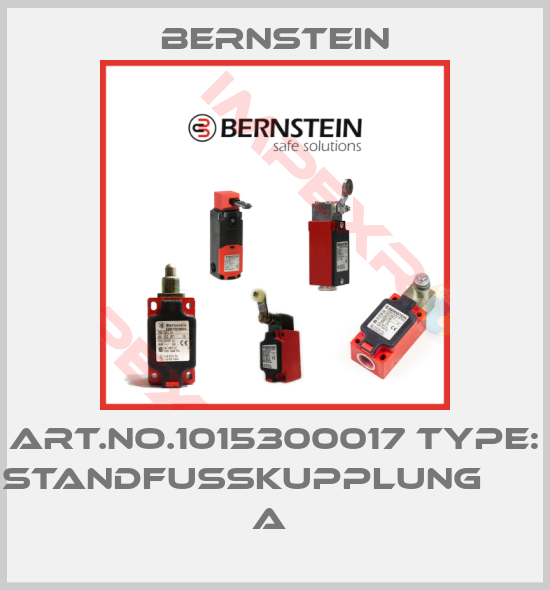 Bernstein-Art.No.1015300017 Type: STANDFUSSKUPPLUNG            A 