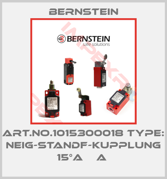 Bernstein-Art.No.1015300018 Type: NEIG-STANDF-KUPPLUNG 15°A    A 
