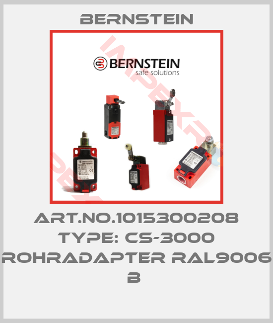Bernstein-Art.No.1015300208 Type: CS-3000 ROHRADAPTER RAL9006  B 