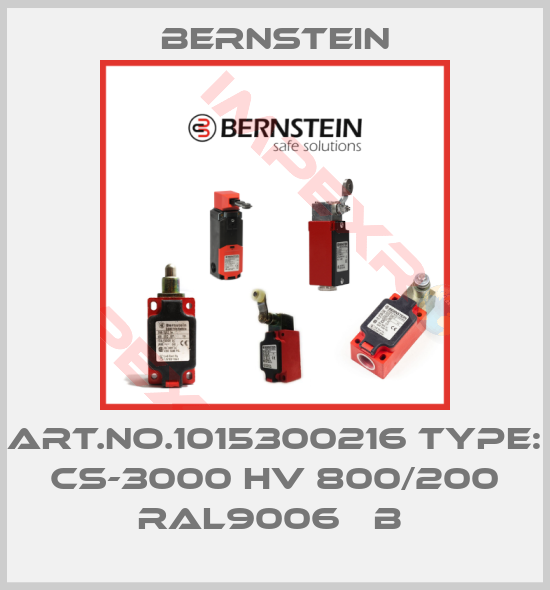 Bernstein-Art.No.1015300216 Type: CS-3000 HV 800/200 RAL9006   B 