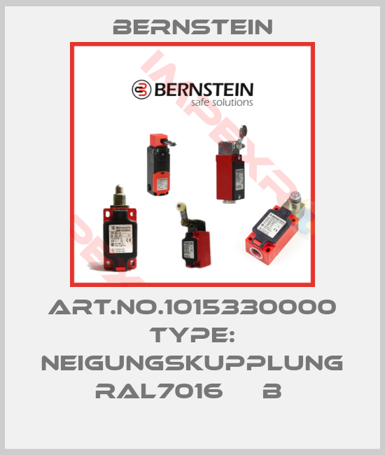 Bernstein-Art.No.1015330000 Type: NEIGUNGSKUPPLUNG RAL7016     B 
