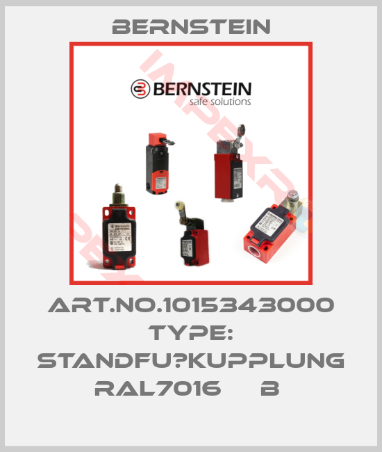 Bernstein-Art.No.1015343000 Type: STANDFU?KUPPLUNG RAL7016     B 