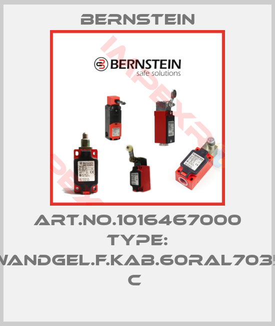 Bernstein-Art.No.1016467000 Type: WANDGEL.F.KAB.60RAL7035      C 