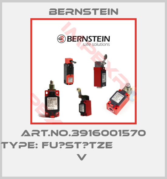 Bernstein-Art.No.3916001570 Type: FU?ST?TZE                    V 