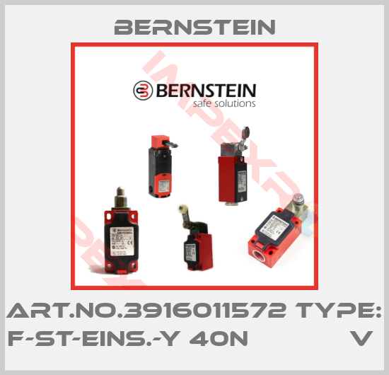 Bernstein-Art.No.3916011572 Type: F-ST-EINS.-Y 40N             V 