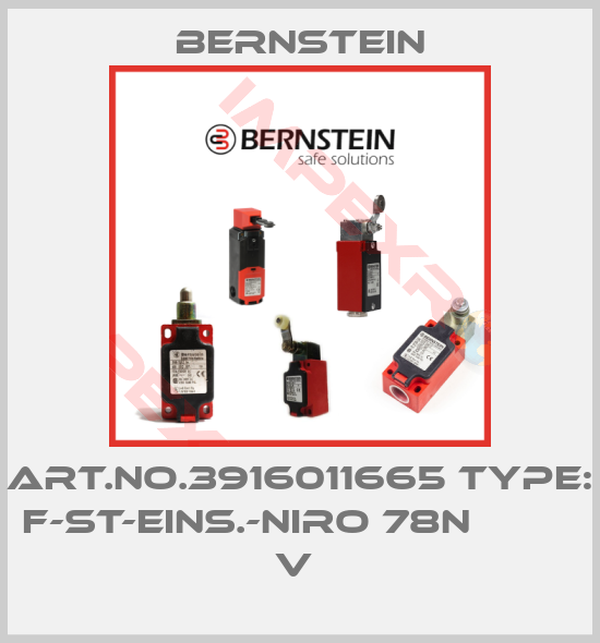Bernstein-Art.No.3916011665 Type: F-ST-EINS.-NIRO 78N          V 