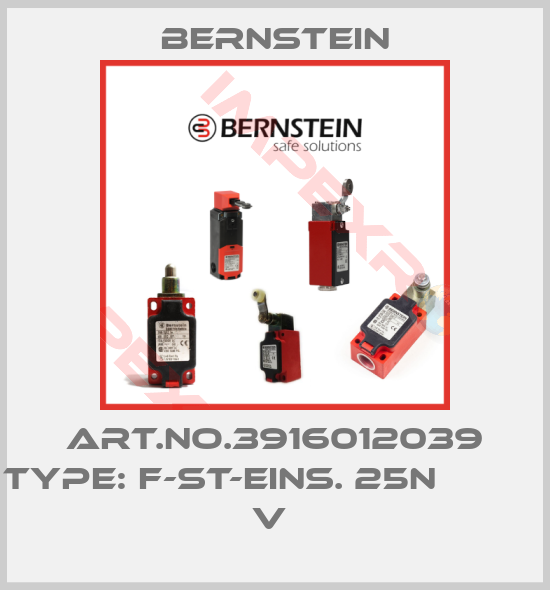 Bernstein-Art.No.3916012039 Type: F-ST-EINS. 25N               V 