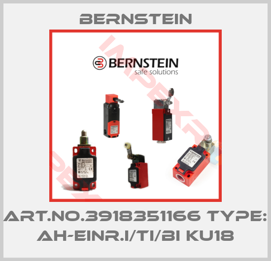 Bernstein-Art.No.3918351166 Type: AH-EINR.I/TI/BI KU18