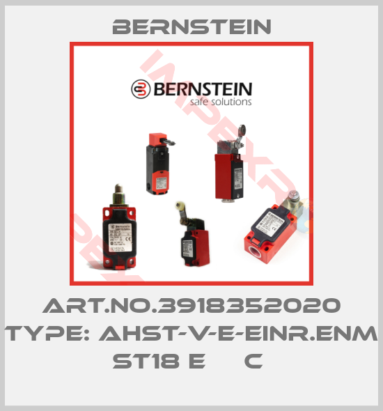 Bernstein-Art.No.3918352020 Type: AHST-V-E-EINR.ENM ST18 E     C 