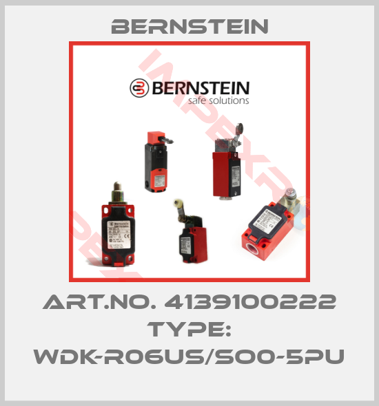 Bernstein-Art.No. 4139100222 Type: WDK-R06US/SO0-5PU
