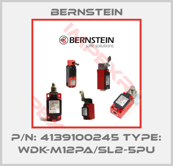Bernstein-P/N: 4139100245 Type: WDK-M12PA/SL2-5PU