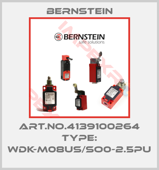 Bernstein-Art.No.4139100264 Type: WDK-M08US/SO0-2.5PU