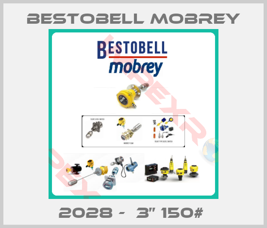 Bestobell Mobrey-2028 -  3” 150# 
