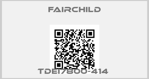 Fairchild-TDEI7800-414 