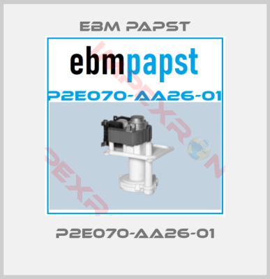 EBM Papst-P2E070-AA26-01