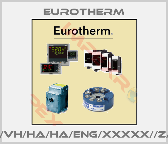 Eurotherm-2108I/AL/RD/VH/HA/HA/ENG/XXXXX//Z/0/200/C/XX