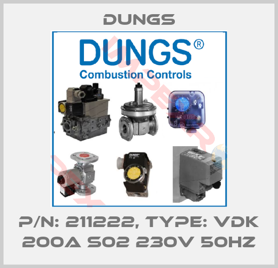 Dungs-P/N: 211222, Type: VDK 200A S02 230V 50HZ