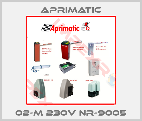 Aprimatic-02-M 230V NR-9005