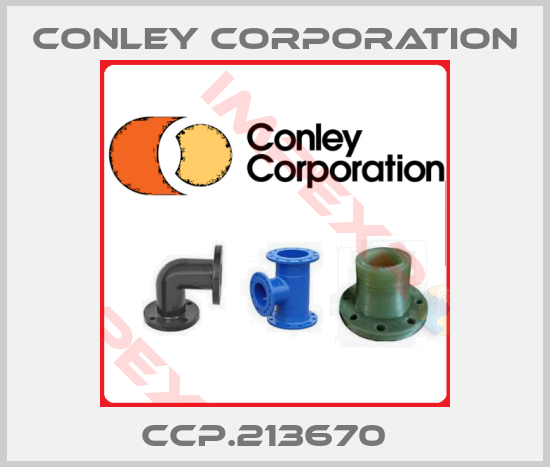 Conley Corporation- CCP.213670  