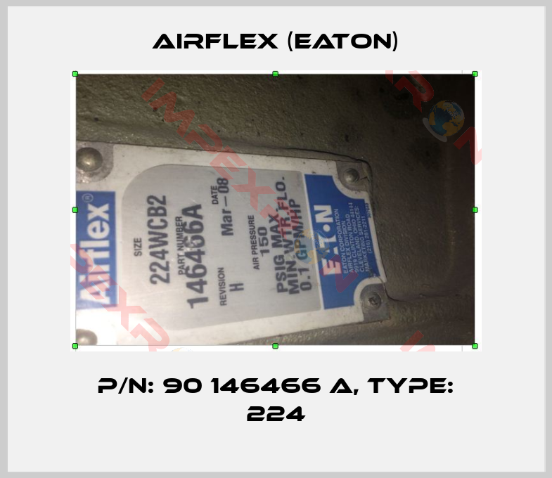 Airflex (Eaton)-P/N: 90 146466 A, Type: 224
