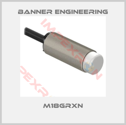 Banner Engineering-M18GRXN
