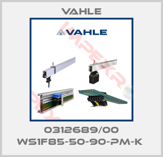 Vahle-0312689/00 WS1F85-50-90-PM-K 
