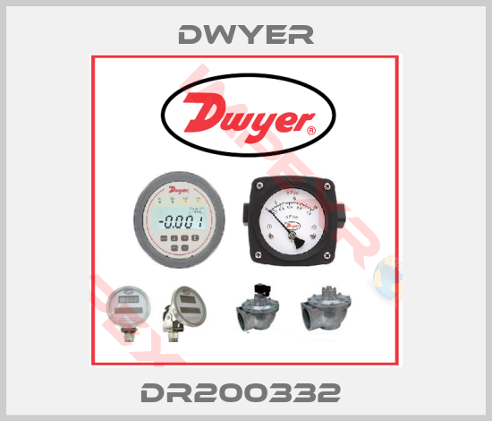 Dwyer-DR200332 