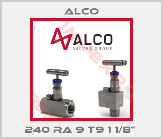 Alco-240 RA 9 T9 1 1/8" 