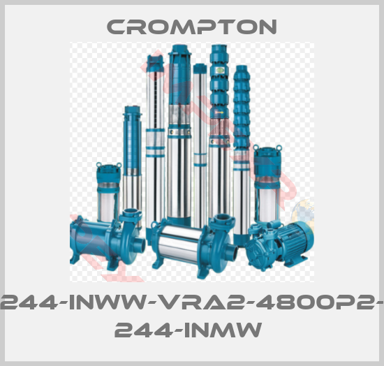 Crompton-244-INWW-VRA2-4800P2- 244-INMW 