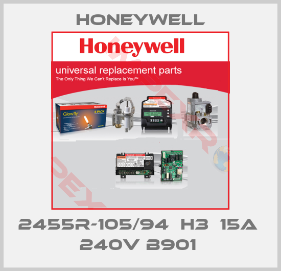 Honeywell-2455R-105/94  H3  15A  240V B901 