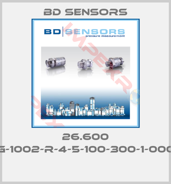 Bd Sensors-26.600 G-1002-R-4-5-100-300-1-000 