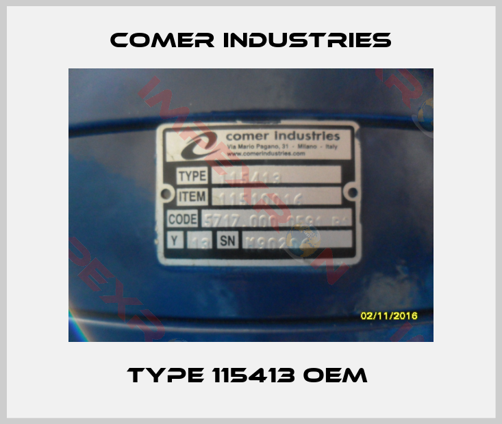 Comer Industries-Type 115413 OEM 