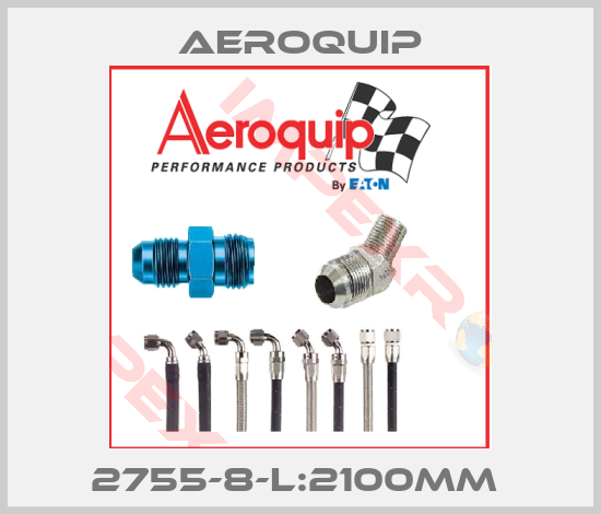 Aeroquip-2755-8-L:2100MM 