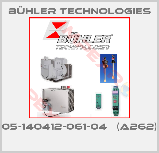 Bühler Technologies-05-140412-061-04   (A262) 