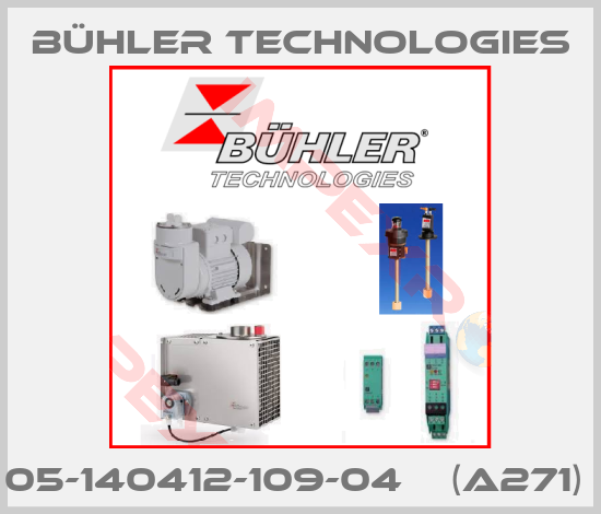 Bühler Technologies-05-140412-109-04    (A271) 